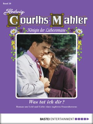 cover image of Hedwig Courths-Mahler--Folge 020